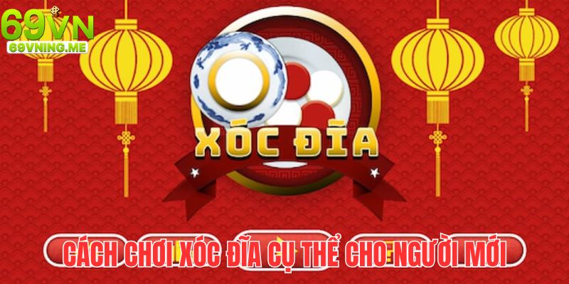 Điểm danh những loại cược phổ biến khi chơi xóc đĩa 69vn