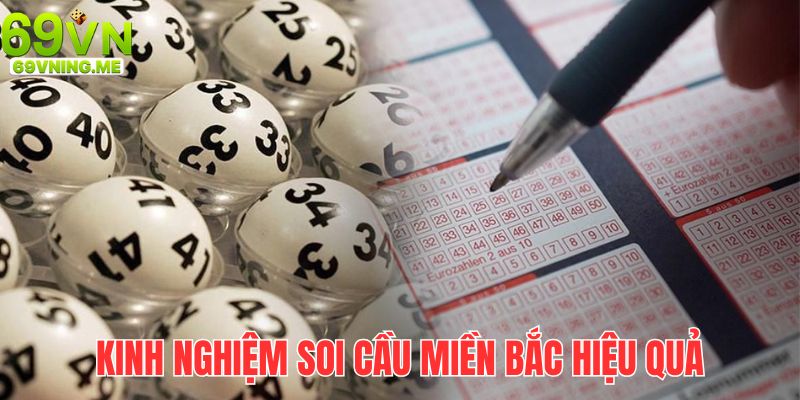 Bỏ túi những thủ thuật soi cầu miền Bắc thắng lớn ít ai biết